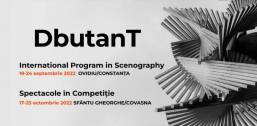 Program internațional de scenografie în cadrul Festivalului-concurs D-butan-T, ediția a șaptea